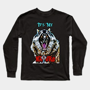 It's my nature Long Sleeve T-Shirt